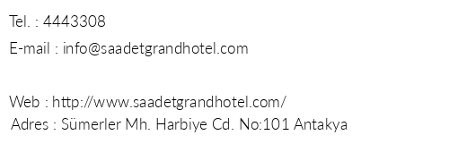Saadet Grand Hotel telefon numaralar, faks, e-mail, posta adresi ve iletiim bilgileri
